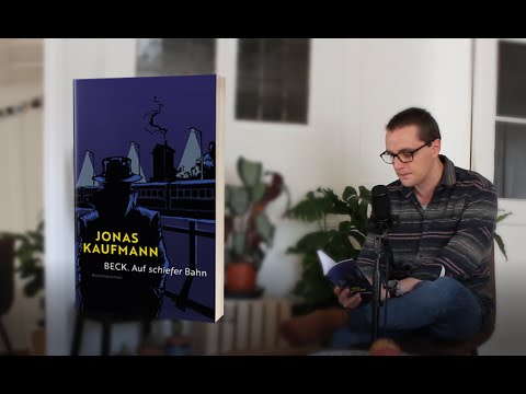 Jonas Kaufmann liest aus: "Beck. Auf schiefer Bahn"