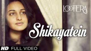 Shikayatein Lootera Full Video Song | Sonakshi Sinha, Ranveer Singh