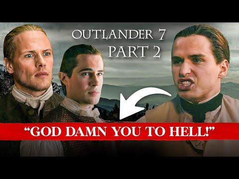 Outlander Season 7 Part 2 - William Confronts Jamie!