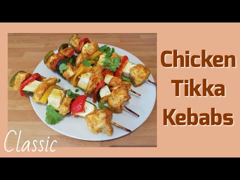 Chicken Tikka Recipe, Tikka Kebab, How to Make Easy, Healthy, Classic dish at Home