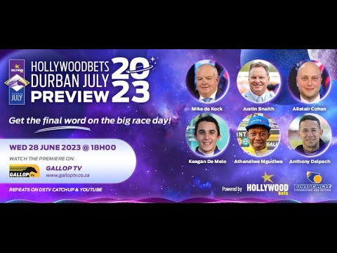 2023 Hollywoodbets Durban July Panel Discussion - Main Race 7