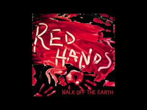 Red Hands - Walk Off The Earth [Instrumental]