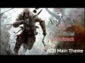 Assassins Creed lll: OST - 1. AClll Main Theme ...