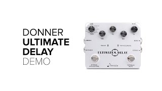 Video thumbnail for Donner - Ultimate delay by Gera Hernandez