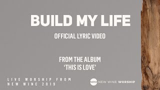 Build My Life
