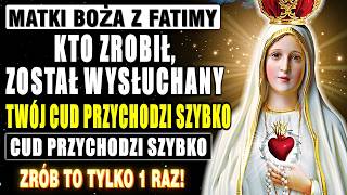 💖NIESAMOWITA MODLITWA DO MATKI BOŻEJ FÁTIMY  KAŻDY KTÓRY SŁUCHA OTRZYMA CUD BARDZO SZYBKO!⭐