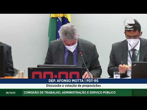 Trabalho, Administração e Serviço Público - Discussão e votação de propostas - 26/10/2021