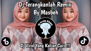 Download lagu DJ TERANGKANLAH REMIX BY MASBEH VIRAL TIK TOK TERBARU 2023 YANG KALIAN CARI ! mp3 Download lagu DJ TERANGKANLAH REMIX BY MASBEH VIRAL TIK TOK TERBARU 2023 YANG KALIAN CARI ! mp3