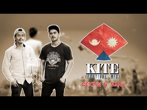 DEKING & 5ARU - KITES (Festival Mix) Dashain Song