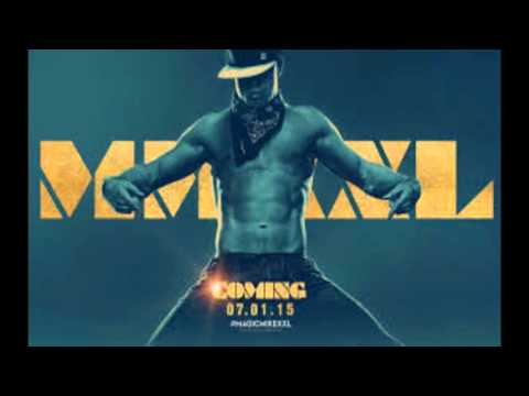 Magic Mike XXL Soundtrack - Final dance