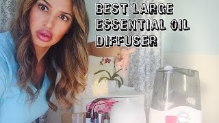 The Best Large Essential oil Diffuser, Best Humidifier--giveaway closed, new one to come!