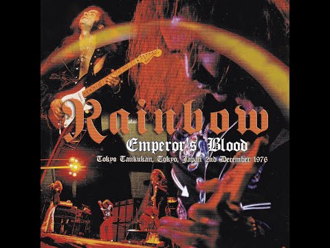 Rainbow - 1976-12-02 - Emperor's Blood