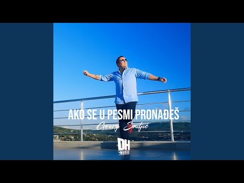 Ako se u pesmi pronadjes