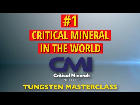 Why Tungsten Has Jumped to No. 1 on the World’s Critical Minerals Hot List