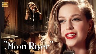 Melissa Benoist - &quot;Moon River&quot;