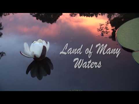 Land of Many Waters (Trailer)