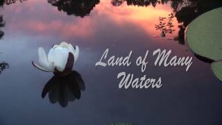 Land of Many Waters