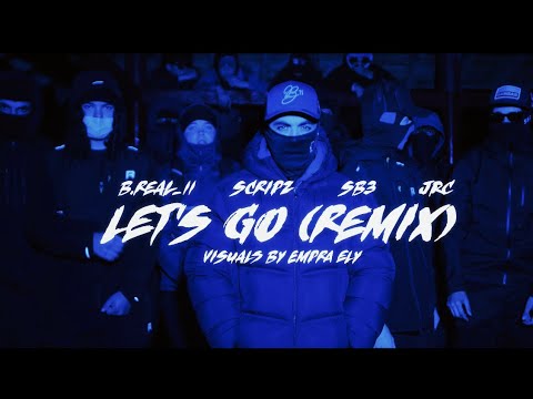 B_Real.11 - Let’s Go Remix Ft Scripz , SB3 , Jah Jah JRC 