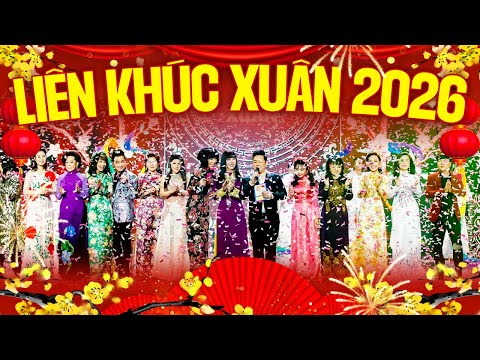 Liên Khúc Xuân 2026 Nhiều Ca Sĩ - Nhạc Xuân Sôi Động Hay Nhất 2026 - Liên Khúc Nhạc Tết Bính Ngọ