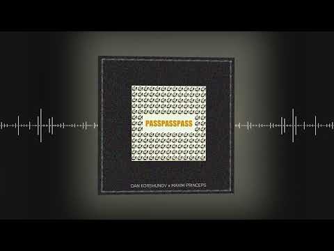 Dan Korshunov - pass (Official audio)