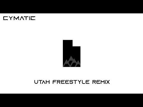 Cymatic - Utah Freestyle (Remix) [Official Audio]