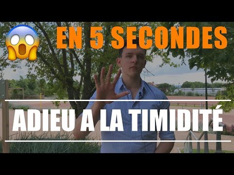 🏆 COMMENT VAINCRE SA TIMIDITÉ ? en 5 SECONDES !