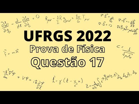 UFRGS 2022 - Questão 17 - Prova de Física
