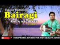 Raag Bairagi | Sarod | Indian Classical Instrumental Music | Morning Raga | Debanjan Bhattacharjee