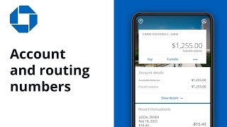 How to Find Your Account and Routing Numbers | Chase Mobile® App