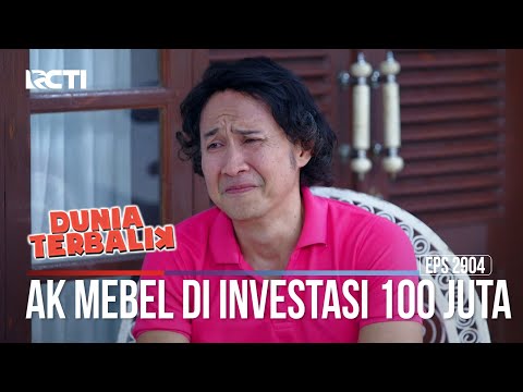 AK Mebel Di Investasi 100 Juta - Dunia Terbalik