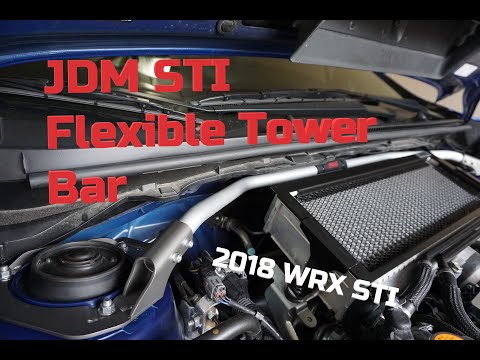 JDM STI Flexible Tower Bar Install/Review on 2018 WRX STI