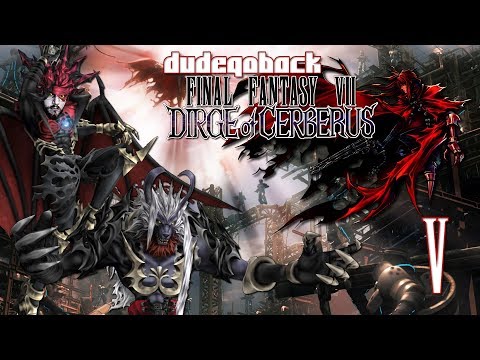 Defend the WRO Headquarters! | Final Fantasy VII: Dirge Of Cerberus - Ep 05