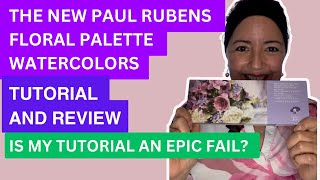 Tutorial and Review of my New! Paul Rubens Floral Palette Watercolors