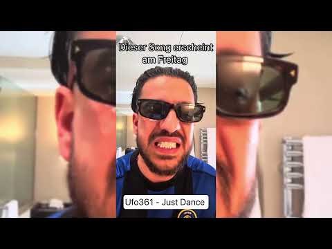 Ufo361 - Just Dance