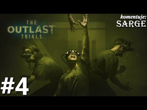Zagrajmy w The Outlast Trials PL odc. 4 - Wyrok dla konfidenta