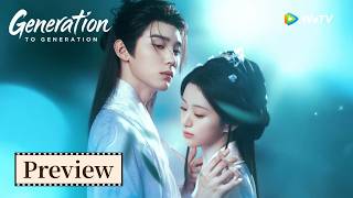 Trailer【Generation to Generation江湖夜雨十年灯】💔😍 Sweet Agony | Zhou Yiran, Bao Shangen | WeTV