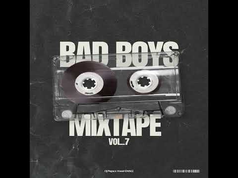 Gqom 2024: BAD BOYS MIXTAPE VOL: 7