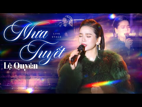 MƯA TUYẾT - LỆ QUYÊN | live at Đêm Nhạc Dưới Trăng