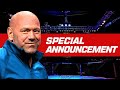 Special Announcement from UFC President Dana White | MAY 16, 2023