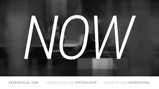 AVVE - Save Me Now [ Official Lyrics Video ]