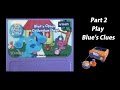 Blue S Clues Collection Day V Smile Playthrough Part 2 Play Blue S Clues