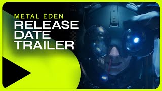 METAL EDEN | Release Date Trailer