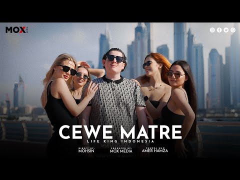 Life King - Cewe Matre (Official Video)