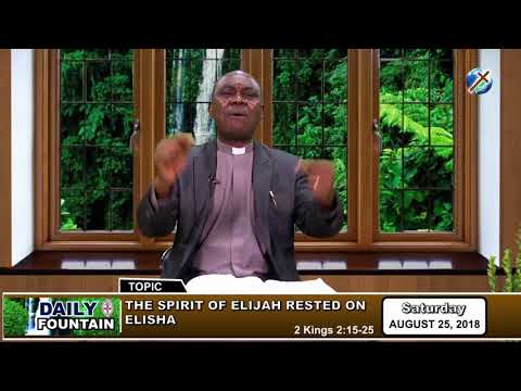 DAILY FOUNTAIN OF AUGUST 25, 2018 - VEN. MATHEW O.P. OLOBIA