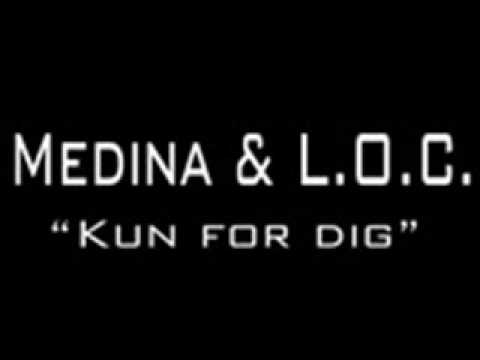 Medina & L.O.C. - Kun for dig (Officiel audio)