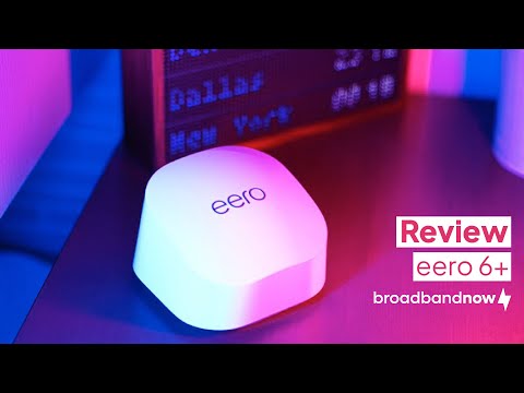 eero 6+ Mesh Wi-Fi System Review | Is It Worth the Upgrade?