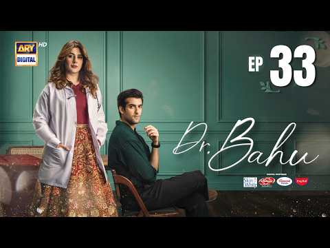 Doctor Bahu Episode 33