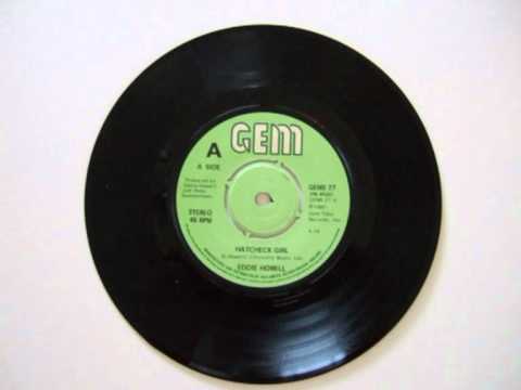 Eddie Howell Hatcheck Girl