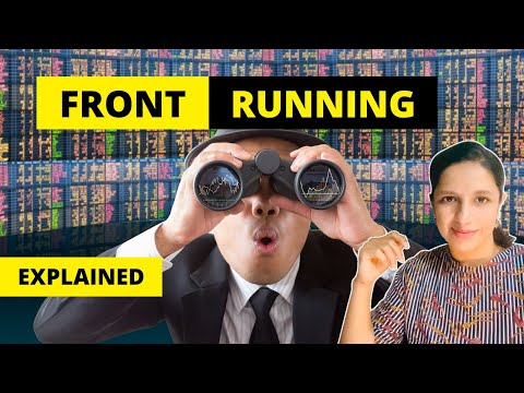 Front Running - Explained