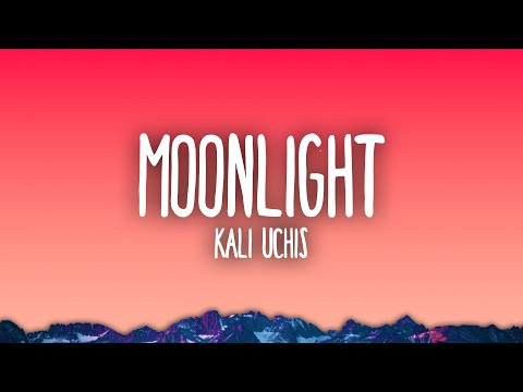 Kali Uchis - Moonlight